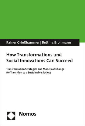 Grießhammer / Brohmann |  How Transformations and Social Innovations Can Succeed | eBook | Sack Fachmedien