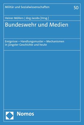 Möllers / Jacobs |  Bundeswehr und Medien | eBook | Sack Fachmedien