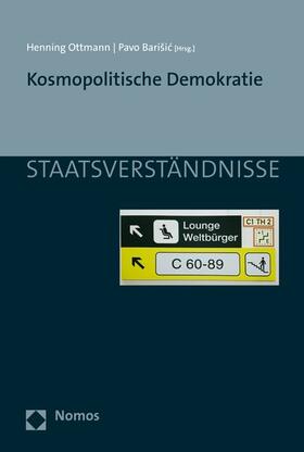 Ottmann / Barisic |  Kosmopolitische Demokratie | eBook | Sack Fachmedien