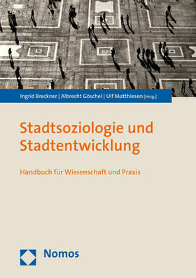Breckner / Göschel / Matthiesen |  Stadtsoziologie und Stadtentwicklung | eBook | Sack Fachmedien