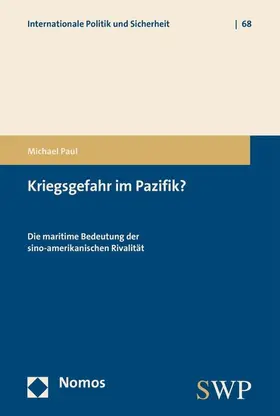 Paul |  Kriegsgefahr im Pazifik? | eBook | Sack Fachmedien