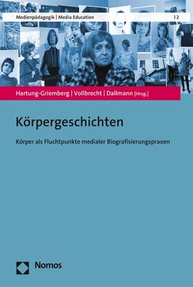 Hartung-Griemberg / Vollbrecht / Dallmann |  Körpergeschichten | eBook | Sack Fachmedien