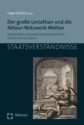 Schölzel |  Der große Leviathan und die Akteur-Netzwerk-Welten | eBook | Sack Fachmedien