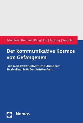 Scheufele / Hummel / Rang |  Der kommunikative Kosmos von Gefangenen | eBook | Sack Fachmedien