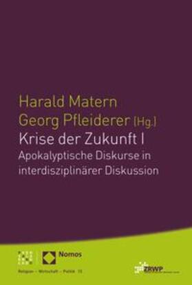 Matern / Pfleiderer | Krise der Zukunft I | E-Book | sack.de