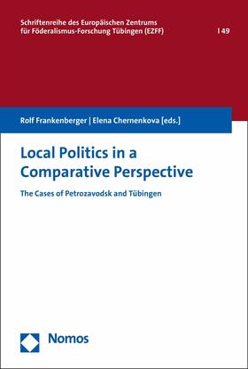 Frankenberger / Chernenkova |  Local Politics in a Comparative Perspective | eBook | Sack Fachmedien