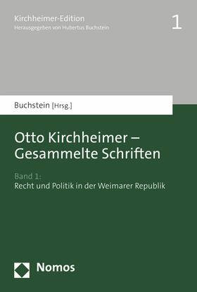 Buchstein |  Otto Kirchheimer - Gesammelte Schriften | eBook | Sack Fachmedien