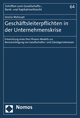 Mohaupt | Geschäftsleiterpflichten in der Unternehmenskrise | E-Book | sack.de