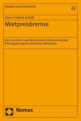 Schuldt |  Mietpreisbremse | eBook | Sack Fachmedien