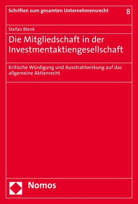 Blenk |  Die Mitgliedschaft in der Investmentaktiengesellschaft | eBook | Sack Fachmedien