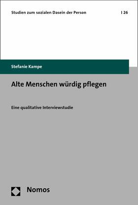 Kampe |  Alte Menschen würdig pflegen | eBook | Sack Fachmedien