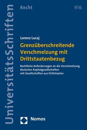 Lucaj |  Grenzüberschreitende Verschmelzung mit Drittstaatenbezug | eBook | Sack Fachmedien