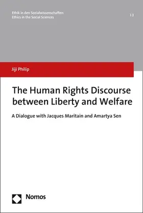 Philip |  The Human Rights Discourse between Liberty and Welfare | eBook | Sack Fachmedien