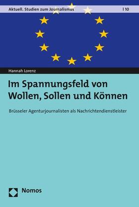 Lorenz |  Im Spannungsfeld von Wollen, Sollen und Können | eBook | Sack Fachmedien