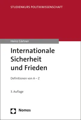 Gärtner |  Internationale Sicherheit und Frieden | eBook | Sack Fachmedien