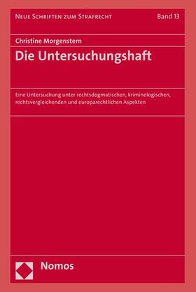 Morgenstern |  Die Untersuchungshaft | eBook | Sack Fachmedien