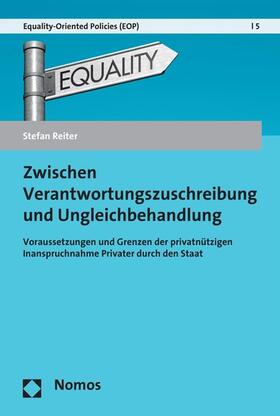 Reiter |  Zwischen Verantwortungszuschreibung und Ungleichbehandlung | eBook | Sack Fachmedien