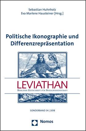 Huhnholz / Hausteiner |  Politische Ikonographie und Differenzrepräsentation | eBook | Sack Fachmedien