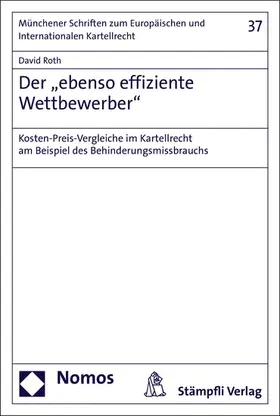 Roth |  Der "ebenso effiziente Wettbewerber" | eBook | Sack Fachmedien