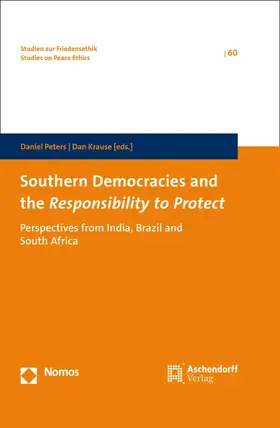 Peters / Krause |  Southern Democracies and the Responsibility to Protect | eBook | Sack Fachmedien