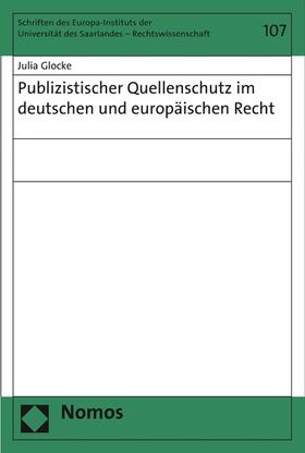Glocke |  Publizistischer Quellenschutz im deutschen und europäischen Recht | eBook | Sack Fachmedien