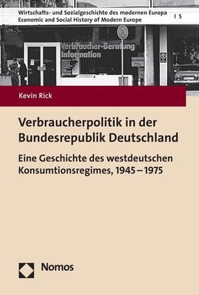 Rick |  Verbraucherpolitik in der Bundesrepublik Deutschland | eBook | Sack Fachmedien