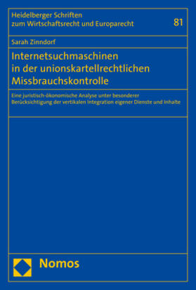 Zinndorf |  Internetsuchmaschinen in der unionskartellrechtlichen Missbrauchskontrolle | eBook | Sack Fachmedien