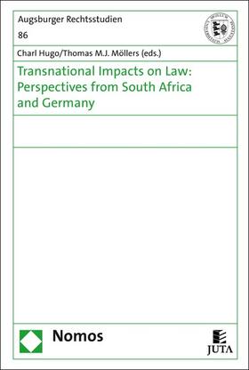 Hugo / Möllers |  Transnational Impacts on Law: Perspectives from South Africa and Germany | eBook | Sack Fachmedien