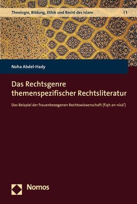 Abdel-Hady |  Das Rechtsgenre themenspezifischer Rechtsliteratur | eBook | Sack Fachmedien