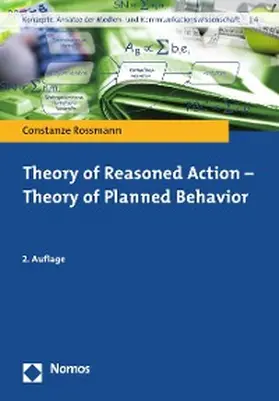 Rossmann |  Theory of Reasoned Action - Theory of Planned Behavior | eBook | Sack Fachmedien