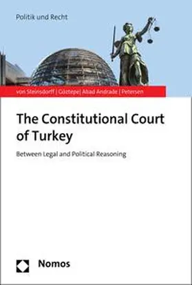 Steinsdorff / Göztepe / Andrade |  The Constitutional Court of Turkey | eBook | Sack Fachmedien