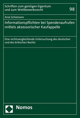 Schümann |  Informationspflichten bei Spendenaufrufen mittels akzessorischer Kaufappelle | eBook | Sack Fachmedien