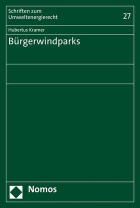 Kramer |  Bürgerwindparks | eBook | Sack Fachmedien