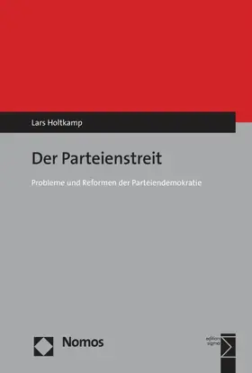 Holtkamp |  Der Parteienstreit | eBook | Sack Fachmedien