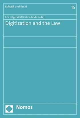 Hilgendorf / Feldle |  Digitization and the Law | eBook | Sack Fachmedien