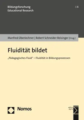 Oberlechner / Schneider-Reisinger |  Fluidität bildet | eBook | Sack Fachmedien