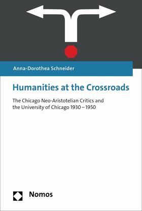 Schneider |  Humanities at the Crossroads | eBook | Sack Fachmedien