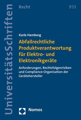 Hamborg |  Abfallrechtliche Produktverantwortung für Elektro- und Elektronikgeräte | eBook | Sack Fachmedien