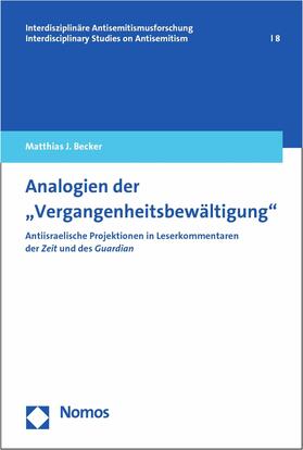 Becker |  Analogien der "Vergangenheitsbewältigung" | eBook | Sack Fachmedien