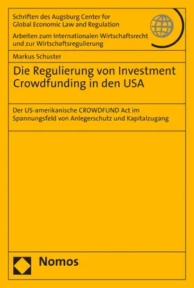 Schuster |  Die Regulierung von Investment Crowdfunding in den USA | eBook | Sack Fachmedien