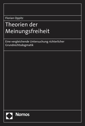 Oppitz |  Theorien der Meinungsfreiheit | eBook | Sack Fachmedien