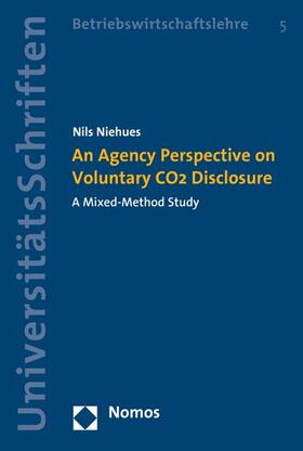 Niehues |  An Agency Perspective on Voluntary CO2 Disclosure | eBook | Sack Fachmedien