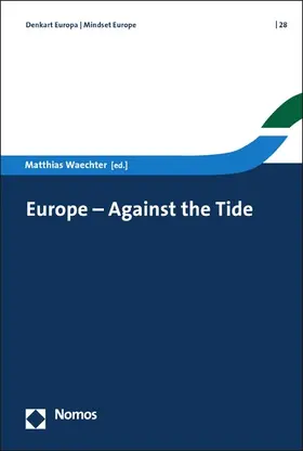 Waechter / Marhold | Europe - Against the Tide | E-Book | sack.de