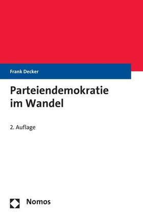 Decker |  Parteiendemokratie im Wandel | eBook | Sack Fachmedien