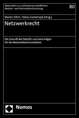 Eifert / Gostomzyk |  Netzwerkrecht | eBook | Sack Fachmedien