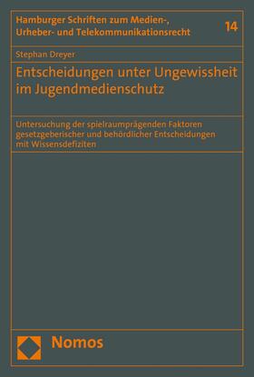 Dreyer |  Entscheidungen unter Ungewissheit im Jugendmedienschutz | eBook | Sack Fachmedien