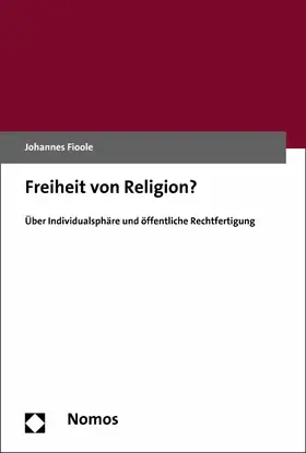 Fioole |  Freiheit von Religion? | eBook | Sack Fachmedien