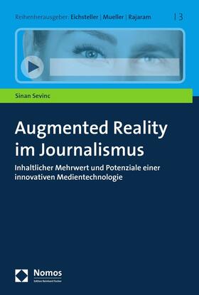 Sevinc |  Augmented Reality im Journalismus | eBook | Sack Fachmedien