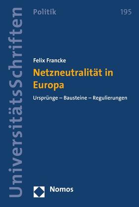 Francke |  Netzneutralität in Europa | eBook | Sack Fachmedien