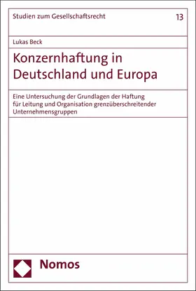 Beck |  Konzernhaftung in Deutschland und Europa | eBook | Sack Fachmedien